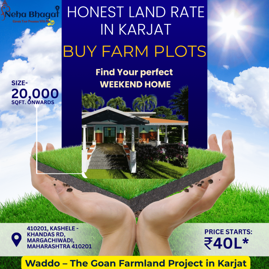 Top Gated Farmland Projects in Karjat - Waddo The Goan Farmyards